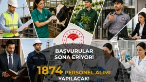 Tarım Bakanlığı 1874 Personel Alımı Sona Eriyor: Sonuçlar ve Taban KPSS Ne Zaman?