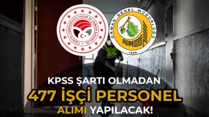 Tarım Bakanlığı OGM İŞKUR ile 477 İşçi Personel Alıyor! KPSS YOK