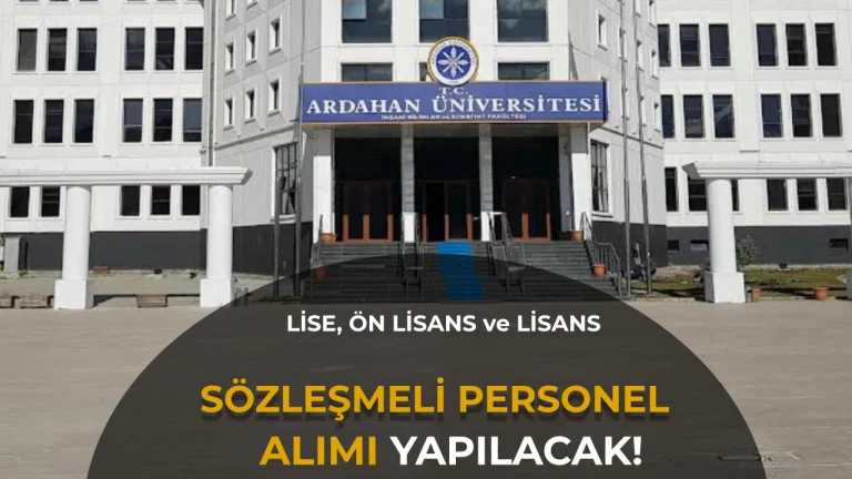 ARDAHAN UNIVERSITESI PERSONEL ALIMI