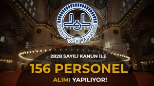 Diyanet İşleri Başkanlığı 156 Kamu Personeli Alımı Yapacak! 81 İlde Hizmetli ve Lise Mezunu Memur Alımı
