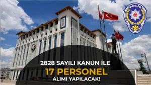 EGM 17 Personel Alımı Yapacak! Avukat ve Sosyal Çalışmacı