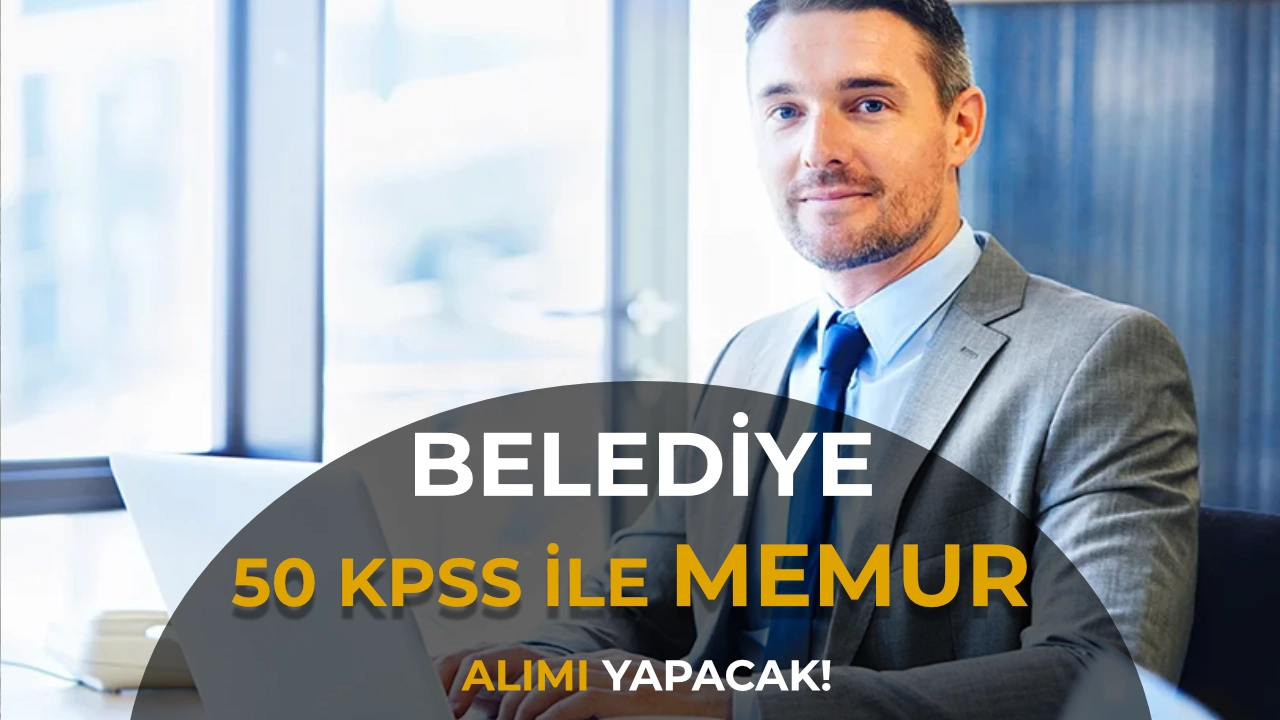 Eleşkirt Belediyesi 50 KPSS Puanı İle Memur Alımı Yapacak!