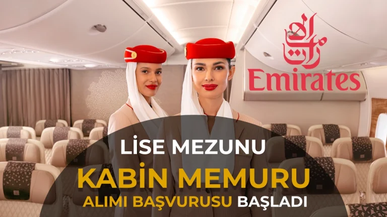 Emirates Lise Mezunu Kabin Memuru Alımı Yapıyor! Şartlar Açıklandı