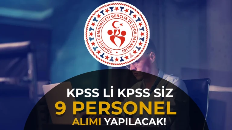 GSB 9 Bilişim Personeli Alımı Yapacak! KPSS ile veya KPSS siz