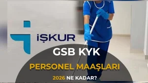 GSB KYK TYP Personeli Maaşları Ne Kadar? 2026 Güncel Maaş ve Günlük Ücret