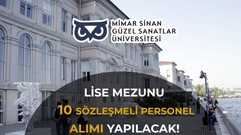 Mimar Sinan Üniversitesi 10 Personel Alımı Yapacak!