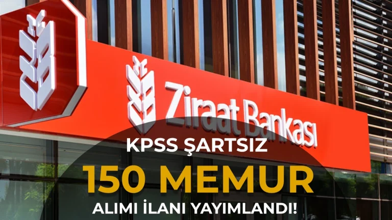 Ziraat Bankası 150 Uzman Yardımcısı Alımı İlanı Yayımladı ( KPSS siz Memur Alımı )