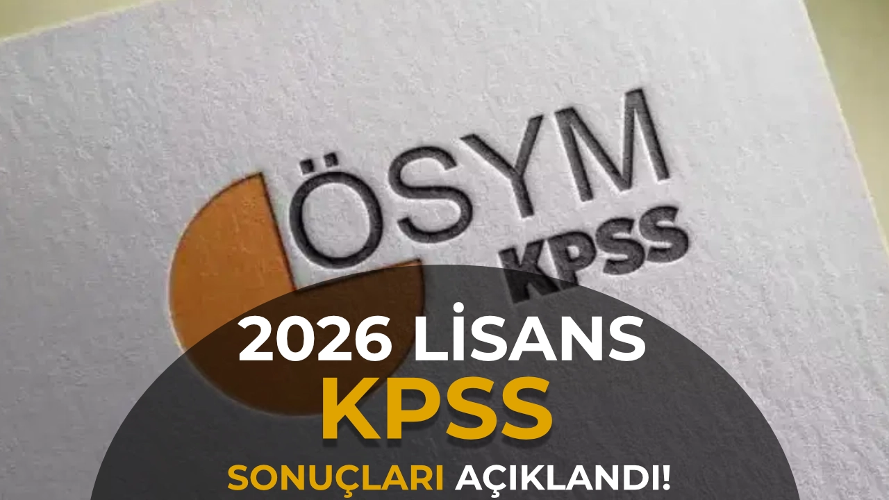 2026 KPSS Lisans Sonuçları Açıklandı! 1 Soru İptal Edildi, Sonuç Ekranı Açıldı