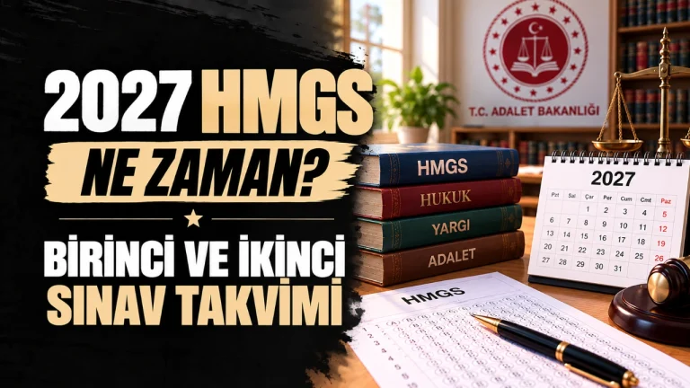 2027 HMGS Ne Zaman? 1. ve 2. Dönem Başvuru Tarihleri, Muafiyet ve 70 Puan Şartı