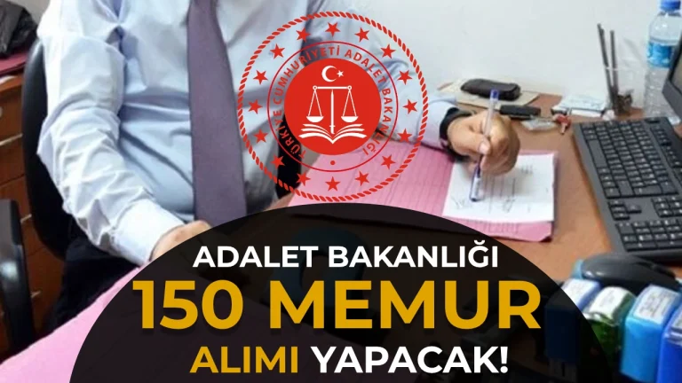 Adalet Bakanlığı 150 İcra Müdürü ve Müdür Yardımcısı Alacak! Başvuru Takvimi Açıklandı