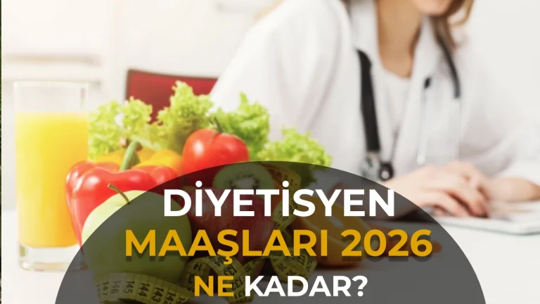 Diyetisyen Maaşları 2026: Devlette ve Özelde Diyetisyen Ne Kadar Maaş Alıyor?