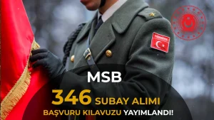 MSB 346 Subay Alımı Başvuru Kılavuzları Yayımlandı! Branş Branş Kontenjan ve Şartlar