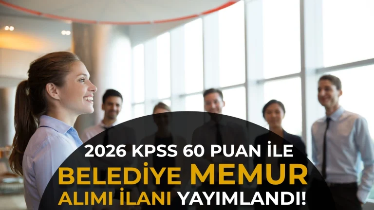 Malazgirt Belediyesi 2026 KPSS 60 ile Memur Alacak