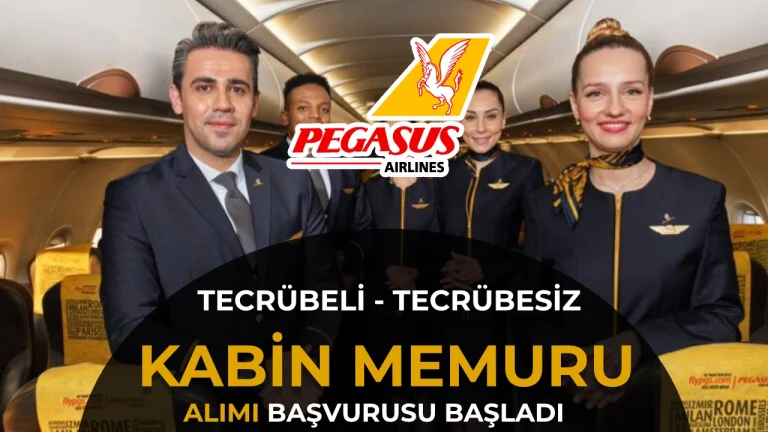 Pegasus Tecrübeli ve Tecrübesiz Kabin Memuru Alıyor! Başvurular Başladı