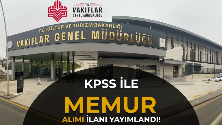 Vakıflar Genel Müdürlüğü KPSS ile Uzman Yardımcısı Alacak! Başvuru Şartları Açıklandı
