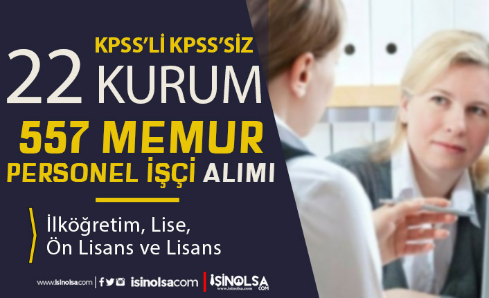 kamuya 22 kurum 557 memur isci personel alimi icin ilana cikti h41987 1d7f1