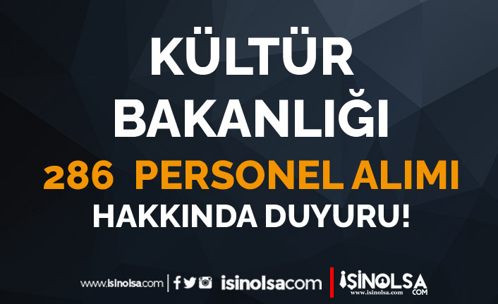 Kültür ve Turizm Bakanlığı 286 Personel Alımı Hakkında Duyuru Yayımladı! 17 kultur ve turizm bakanligi 286 personel alimi hakkinda duyuru yayimladi h42018 2e833