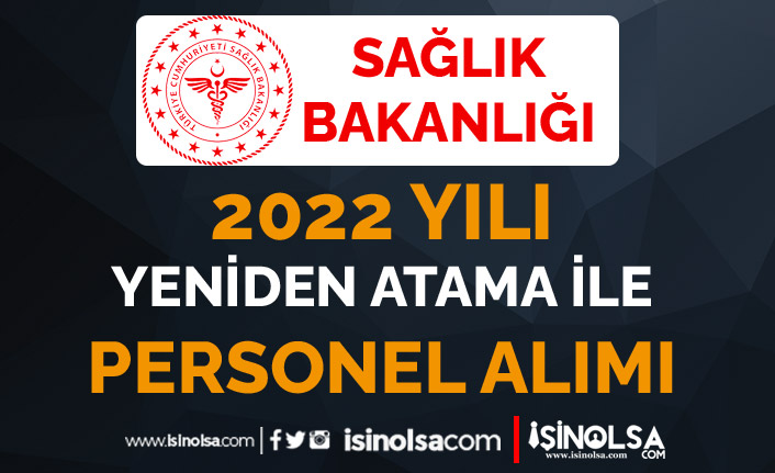 Sağlık Bakanlığı 2022 Yılı Yeniden Atama Kurası İlanı Yayımladı! 7 saglik bakanligi 2022 yili yeniden atama kurasi ilani yayimladi h41917 059fa