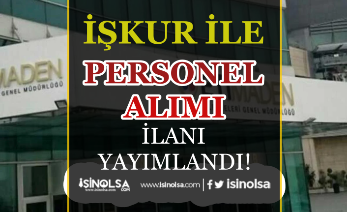 Eti Maden İŞKUR'da Proses İşçisi Alım İlanı Yayımlandı! 19 eti maden iskur da proses iscisi alim ilani yayimlandi h42233 92720