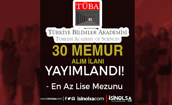 Türkiye Bilimler Akademisi (TÜBA) 30 Kamu Personeli Memur Alımı İlanı 6 turkiye bilimler akademisi tuba 30 kamu personeli memur alimi ilani h42157 5ad33