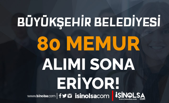 Adana Büyükşehir Belediyesi 80 Memur Alımı Sonuçları ve Taban Puanlar Kaç? 22 adana buyuksehir belediyesi 80 memur alimi sonuclari ve taban puanlar kac h42367 f1b61