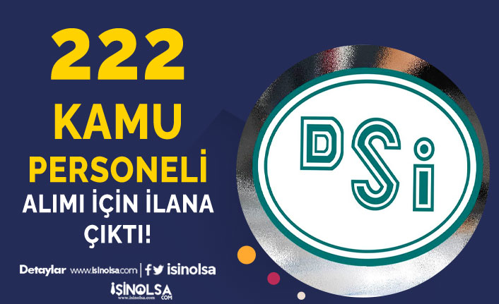 DSİ 222 Kamu Personeli Alımı İçin İlana Çıktı! 16 dsi 222 kamu personeli alimi icin ilana cikti h42328 3fd3f