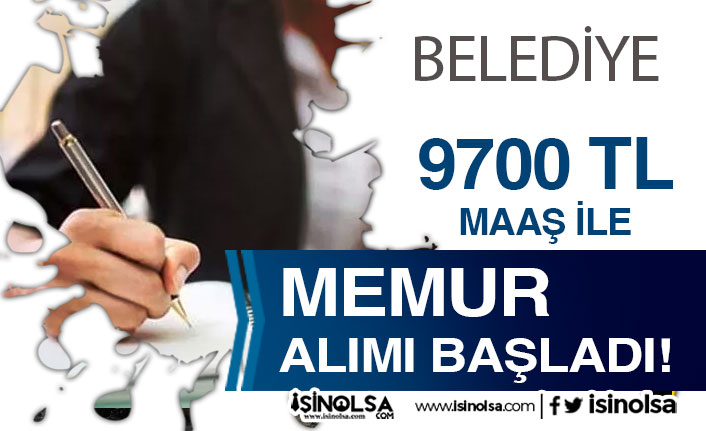 Belediye 9700 TL Maaş İle Düz Memur Alımı Başladı! Başvuru Belgeleri Nedir? 2 belediye 9700 tl maas ile duz memur alimi basladi basvuru belgeleri nedir h42580 4cf37