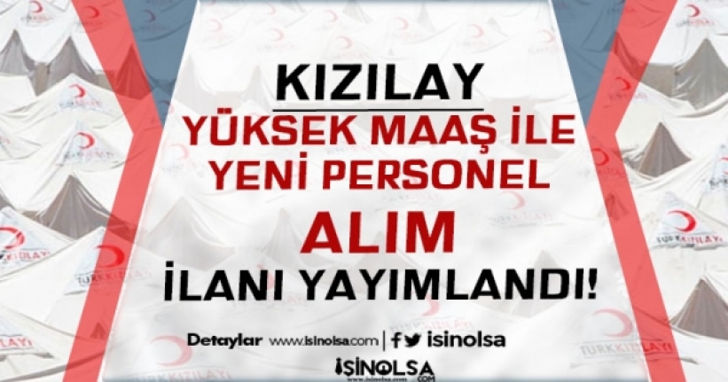 kizilay kpss siz afet hazirlik ve mudahale personel alim ilani yayimladi h42588 c1e56