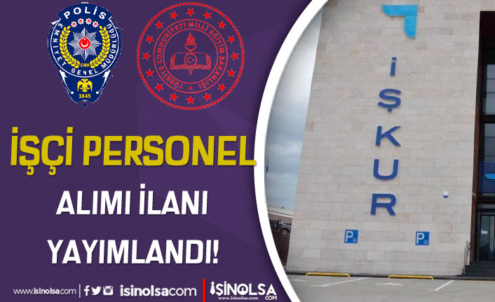 meb ve egm iskur uzerinden 9 farkli alanda personel alimi ilani yayimladi h42555 fd624