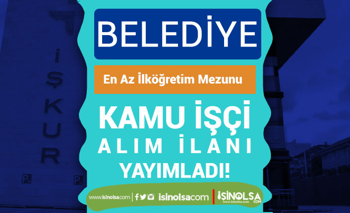 Atabey Belediyesi 9 Alanda 12 Kamu İşçi Alımı İlanı İŞKUR'da 22 atabey belediyesi 9 alanda 12 kamu isci alimi ilani iskur da h42704 d5a74
