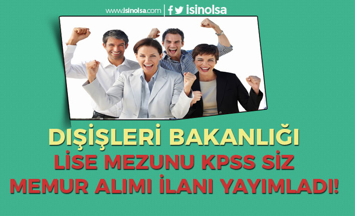 Dışişleri Bakanlığı Sekreter Alımı İlanı - KPSS siz En az Lise ( Kuveyt Büyükelçiliği ) 4 disisleri bakanligi sekreter alimi ilani kpss siz en az lise kuveyt buyukelciligi h42733 42a07