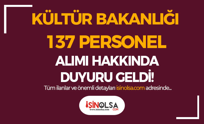 Kültür Bakanlığı 137 Personel Alımı Yedek Duyurusu Geldi 10 kultur bakanligi 137 personel alimi yedek duyurusu geldi h42193 b5918