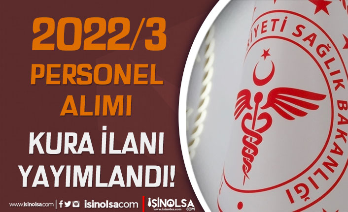 Sağlık Bakanlığı 2022/3 Atama Kurası İle Personel Alımı Kılavuzu Yayımladı 7 saglik bakanligi 20223 atama kurasi ile personel alimi kilavuzu yayimladi h42803 a6830
