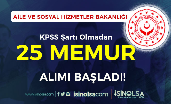 Aile ve Sosyal Hizmetler Bakanlığı 25 Memur Aımı Başvurusu Başladı! İstenen Belgeler Nedir? 17 aile ve sosyal hizmetler bakanligi 25 memur aimi basvurusu basladi istenen belgeler nedir h42852 ab7f9