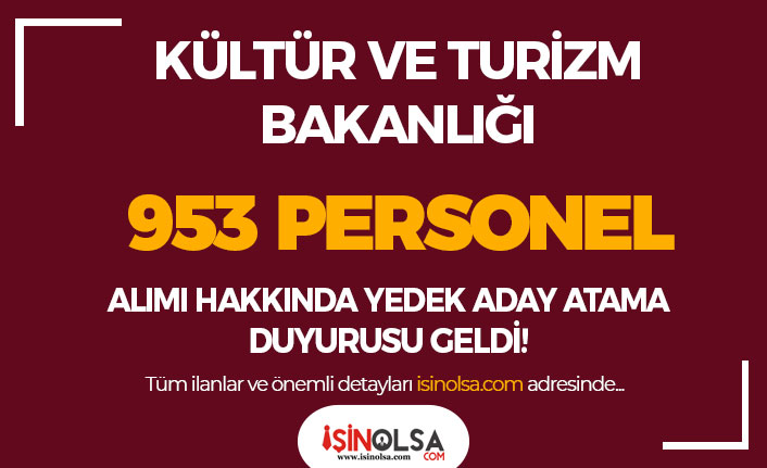 Kültür Bakanlığı 953 Personel Alımı Hakkında Yedek Aday Duyurusu Yayımladı! 1 kultur bakanligi 953 personel alimi hakkinda yedek aday duyurusu yayimladi h42860 50b67