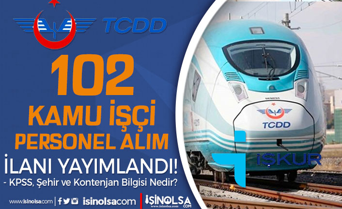 TCDD İŞKUR ile 102 Kamu Personel ve İşçi Alımı İlanı Yayımlandı 2 tcdd iskur ile 102 kamu personel ve isci alimi ilani yayimlandi h42907 7d4cb