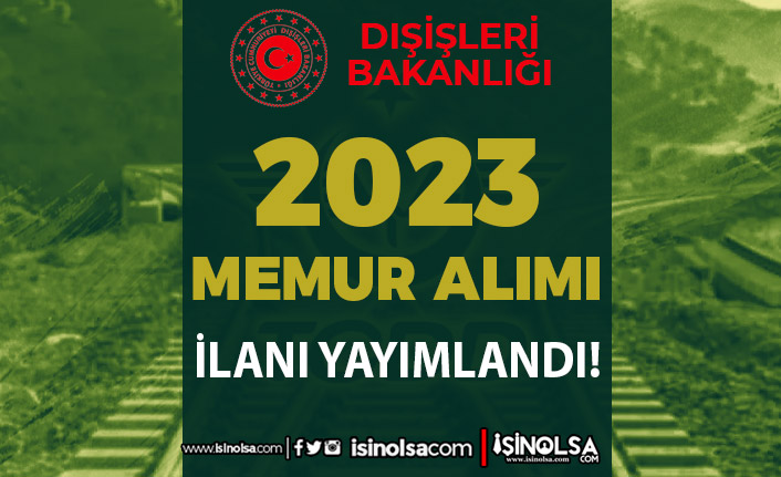 Dışişleri Bakanlığı 20 Memur Alımı 2023 ( Uzman Yardımcısı ) 2 disisleri bakanligi 20 memur alimi 2023 uzman yardimcisi h43506 cb7af
