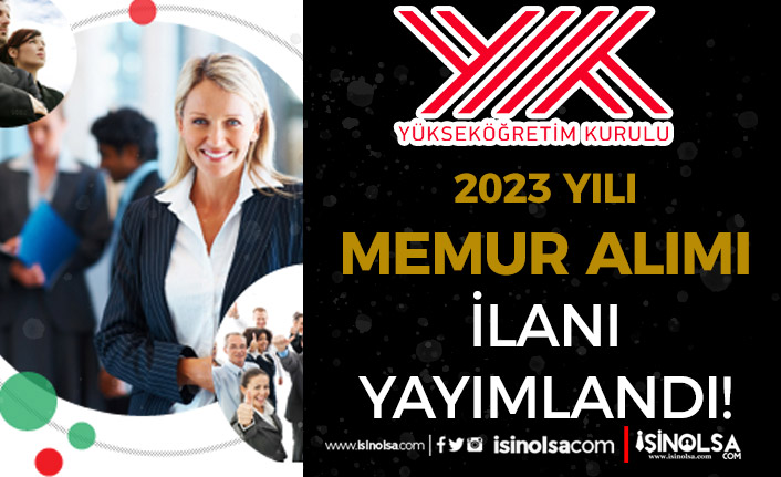 YÖK 2023 Yılı Memur Alımı İlanı Yayımlandı! 2021 - 2022 KPSS İle 3 yok 2023 yili memur alimi ilani yayimlandi 2021 2022 kpss ile h43472 8fc55