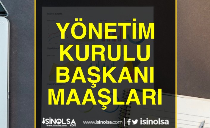 Yönetim Kurulu Maaşları 2023 Ne Kadar? 19 yonetim kurulu maaslari 2023 ne kadar h43909 e4b51