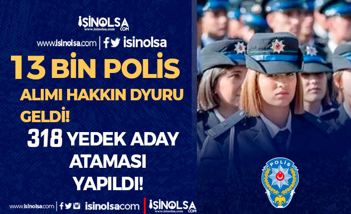 29 donem pomem 13 bin polis alimi yedek aday duyurusu 318 polis alimi h44128 229f8