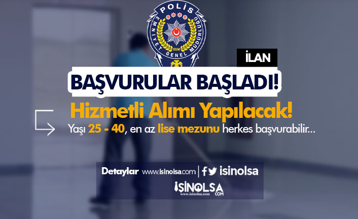 EGM 2023 Yılı Hizmetli Alımı Başvurusu Başladı! 25 - 40 Yaş Arası 6 egm 2023 yili hizmetli alimi basvurusu basladi 25 40 yas arasi h45281 71b1a
