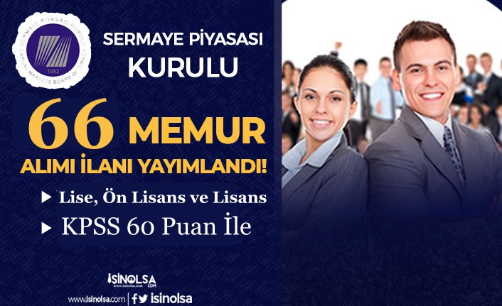 SPK 66 Memur ve Kamu Personeli Alımı - Lise, Ön Lisans ve Lisans 4 spk 66 memur ve kamu personeli alimi lise on lisans ve lisans h45307 695da