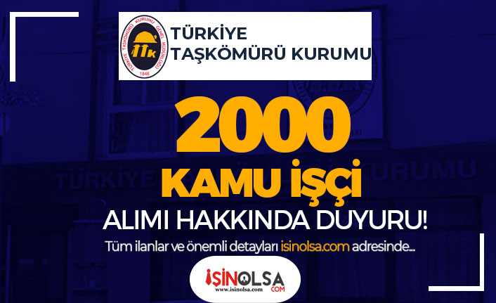TTK 2000 Kamu İşçi Alımı Hakkında Duyuru Geldi! 17 ttk 2000 kamu isci alimi hakkinda duyuru geldi h45317 afb45