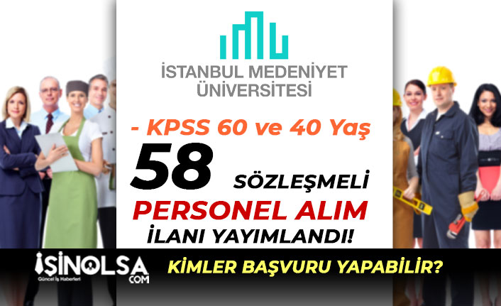 İstanbul Medeniyet Üniversitesi 40 Yaşından Küçük 58 Personel Alımı 1 istanbul medeniyet universitesi 58 personel alimi 40 yasindan kucuk h45606 d326d